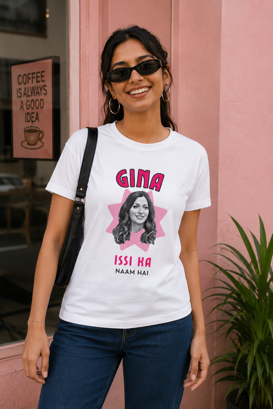 Gina Issi Ka Naam Hai Tee Women